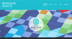 Desktop Screenshot of bonjourquilts.com